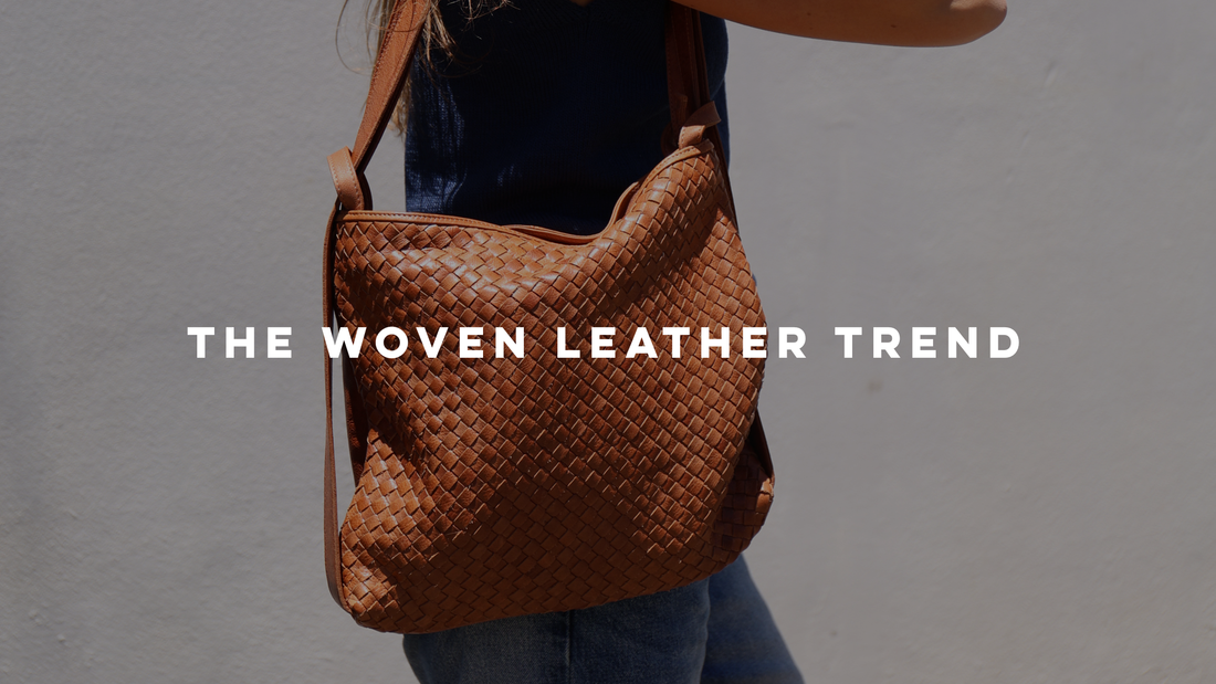 The Woven Leather Trend: Timeless Texture, Modern Style